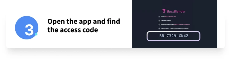 Open app to find digital signage device access code