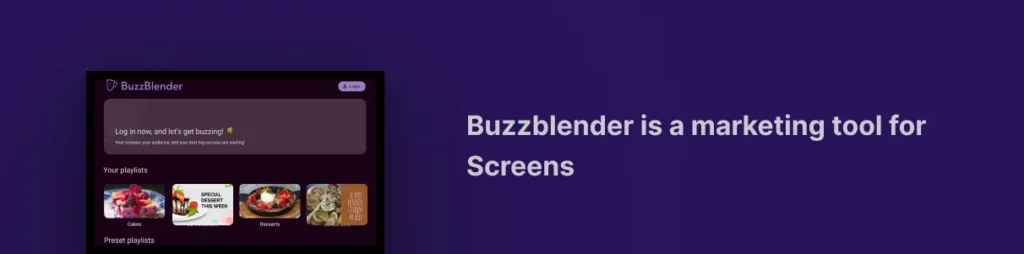 Buzzblender dashboard marketing tool for digital signage screens playlists interface