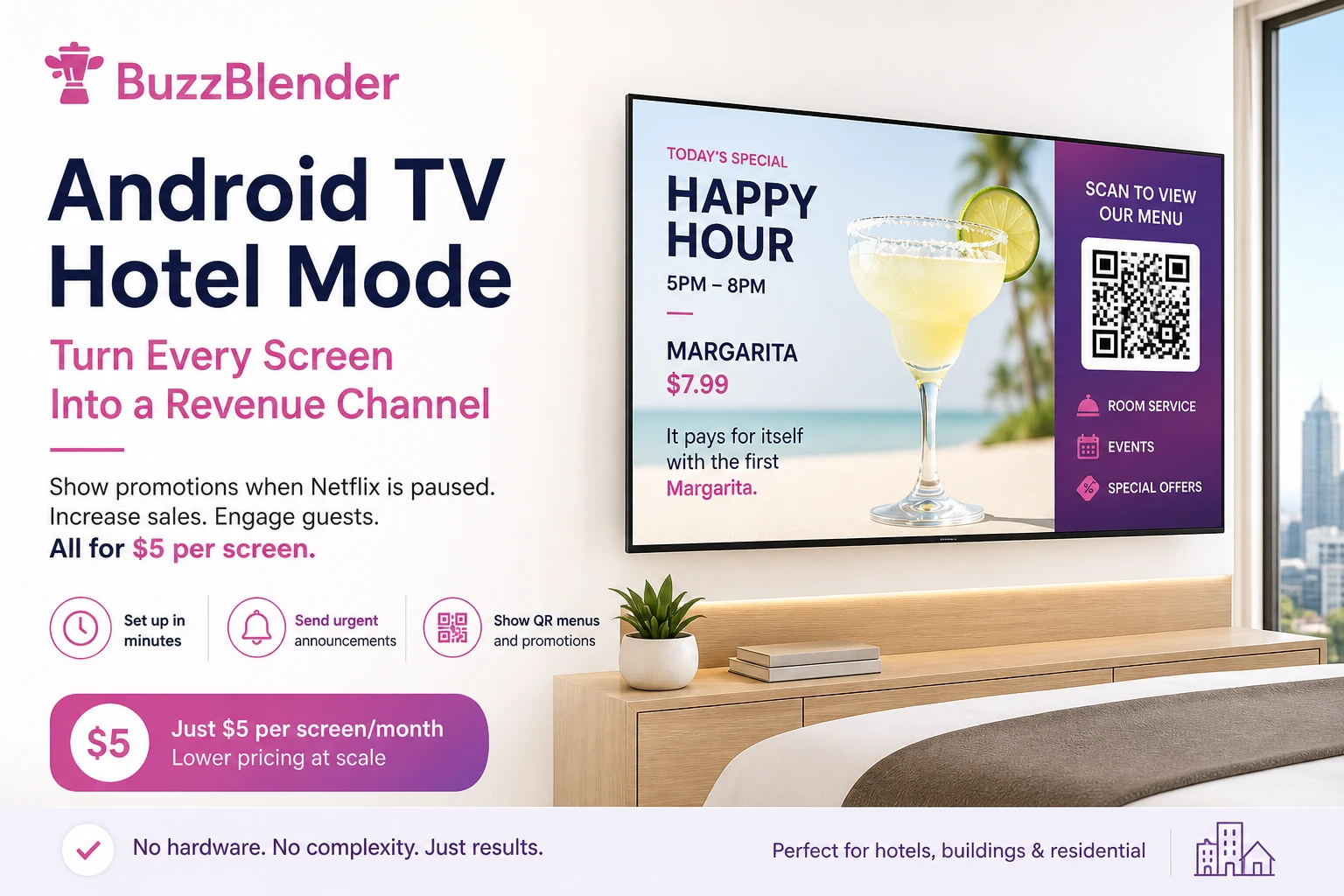 Android TV hotel mode digital signage showing margarita promotion and QR menu on smart TV to increase hotel revenue