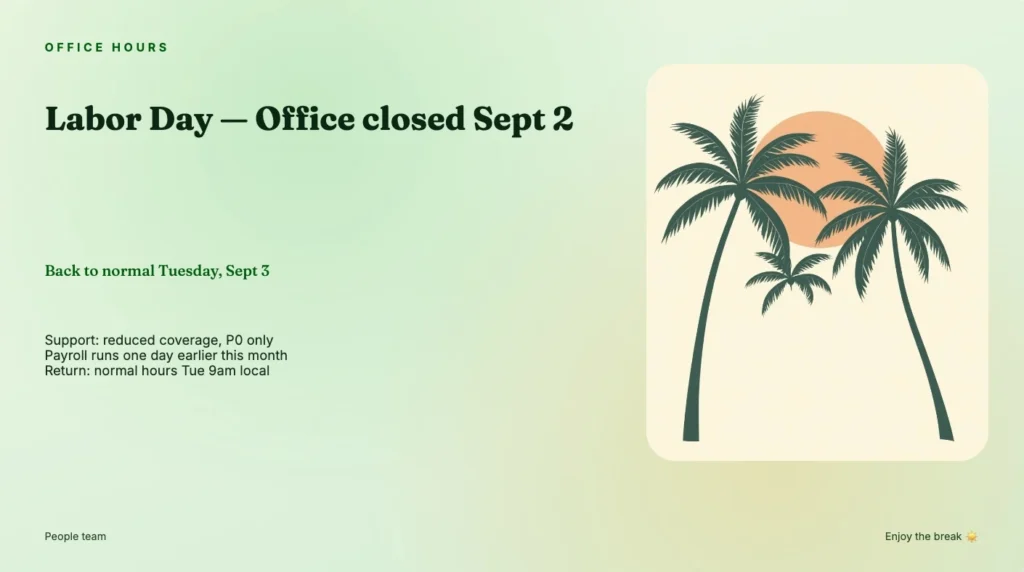 Announcement: Labor Day — office closed Sept 2; back to normal Tuesday, Sept 3. Palm trees illustration on the right.