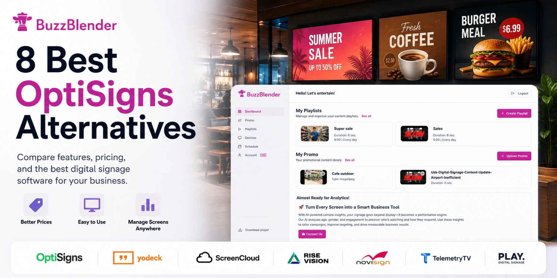 Comparison of the best OptiSigns alternatives in 2026 featuring BuzzBlender digital signage software dashboard and commercial digital displays.