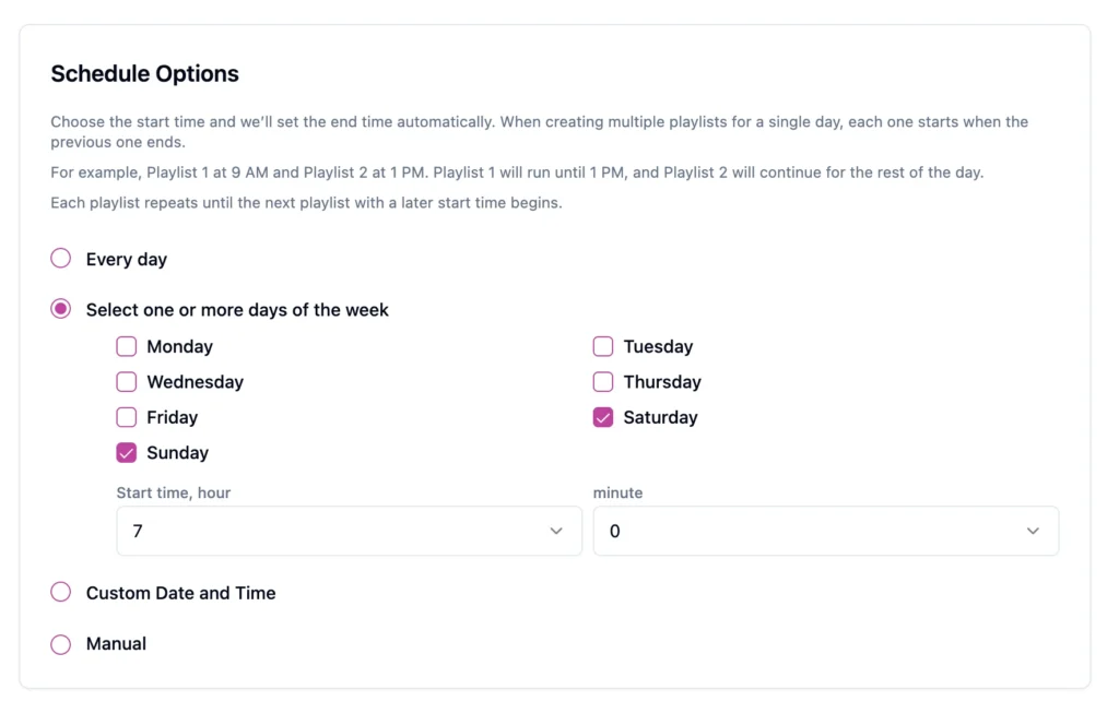 Schedule Options screen showing weekend playlist scheduling with Saturday and Sunday selected and a start time of 7:00.