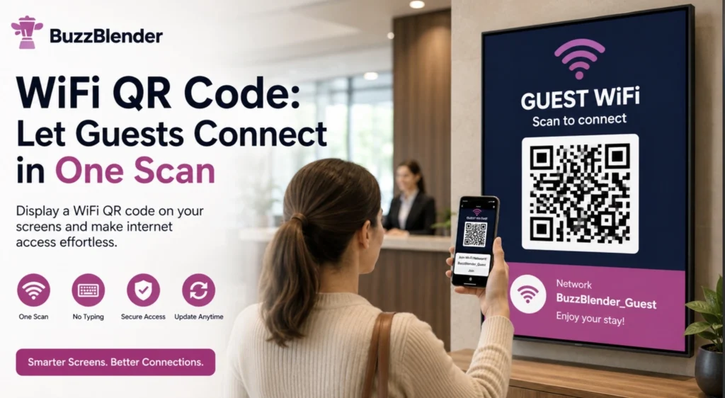 Woman scanning a BuzzBlender guest WiFi QR code displayed on a digital screen for quick wireless network access.